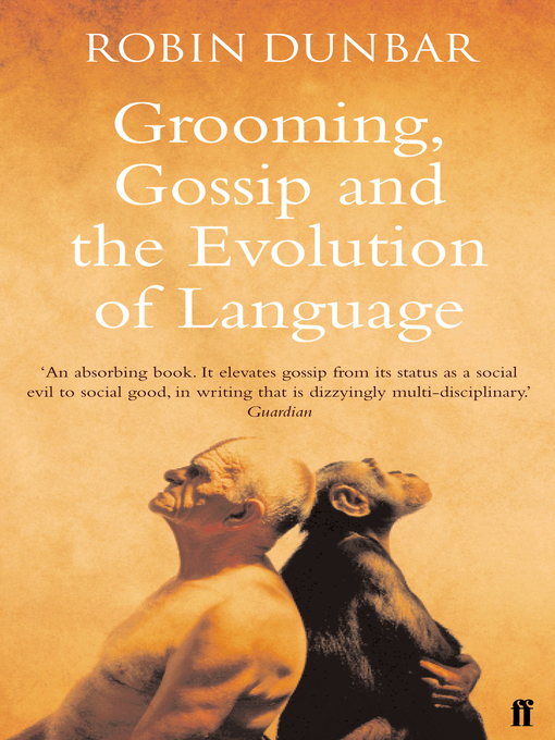 Grooming, Gossip and the Evolution of Language (eBook)